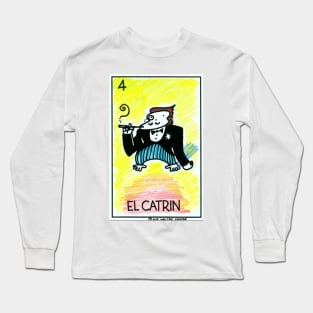 Loteria Apes #4: El Catrin Long Sleeve T-Shirt